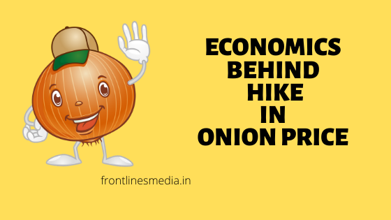 Economics-Behind-Hike-In-Onion-Price