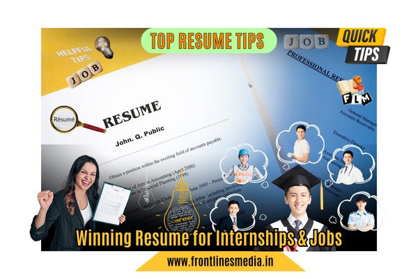 Top Resume Tips How to Make a Winning Resume for Internships & Jobs