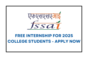 FSSAI Free Internship for 2025 Batch students_ FLM Job Updates
