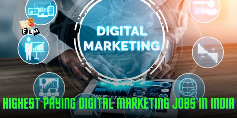 Highest Paying Digital Marketing Jobs in India