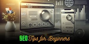 SEO Tips for Beginners How to Optimize Your Website