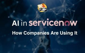 AI in ServiceNow How Companies Are Using It