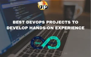 BEST DEVOPS PROJECTS TO DEVELOP HANDS-ON EXPERIENCE