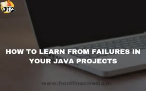 How to Learn from Failures in Your Java Projects