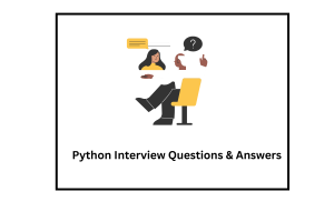 Python Interview Questions for Freshers