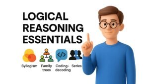 LOGICAL REASONING ESSENTIALS