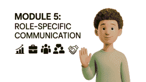 Role-specific communication skills