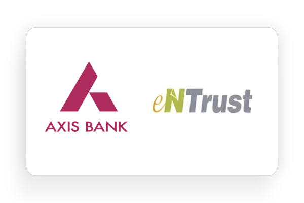 Axis Bank, Entrust, flm walk-in drive notifications