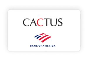 cactus & Bank of America