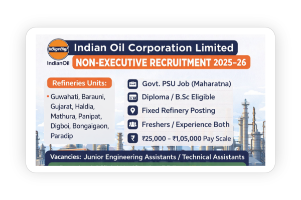 Indian Oil Corporation Limited (IOCL) – Non-Executive Recruitment 2025–26