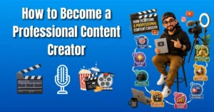 How to Become a Professional Content Creator| FLM | FrontlinesEduTech