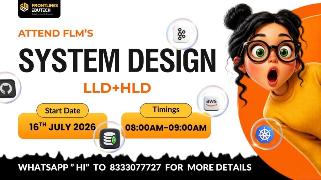 System Design LLD & HLD Course in online | Flm | Frontlines edutech